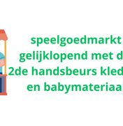 speelgoedmarkt gelijklopend met de tweedehandsbeurs